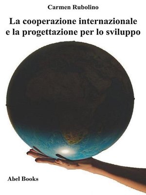 cover image of La cooperazione internazionale e la progettazione per lo sviluppo